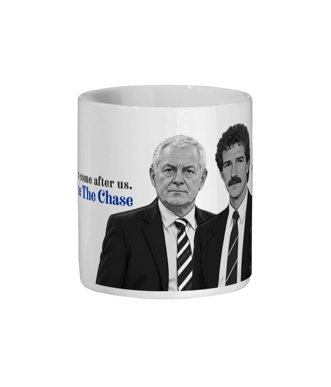 WE WELCOME THE CHASE MUG